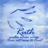 Ruth: Under whose wings thou art come to trust