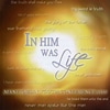 In Him Was Life