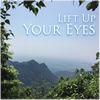 Lift Up Your Eyes